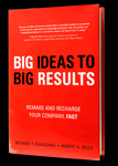 Big Ideas to Big Results